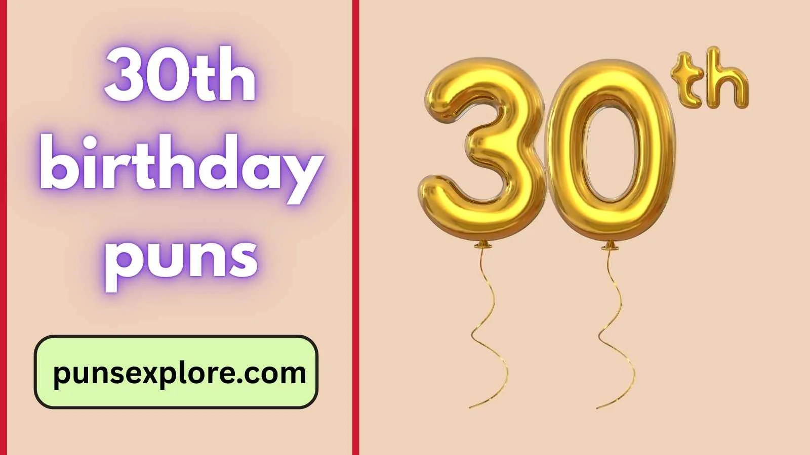 30th birthday puns