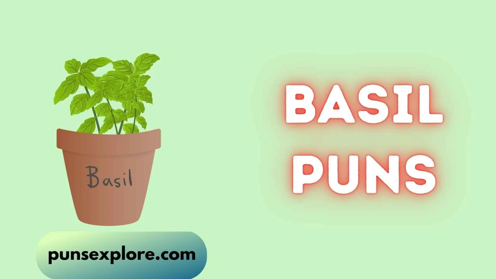 basil puns