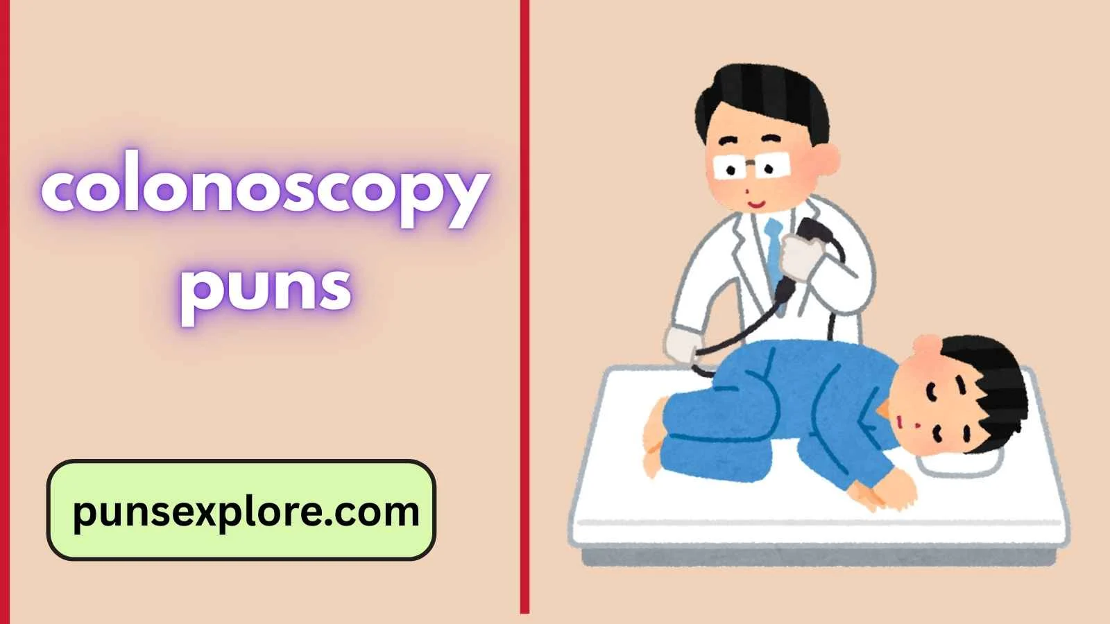 colonoscopy puns