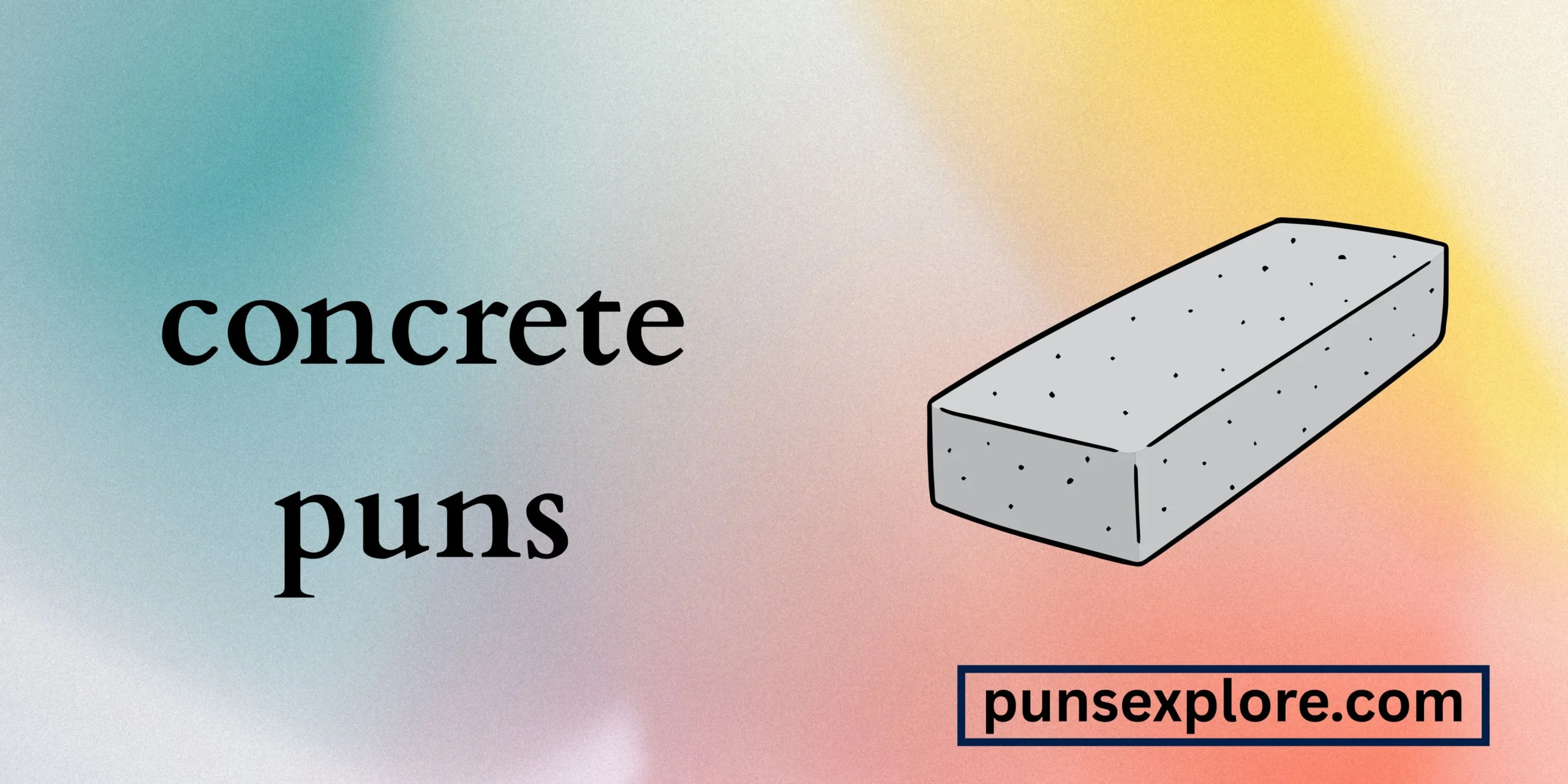 concrete puns