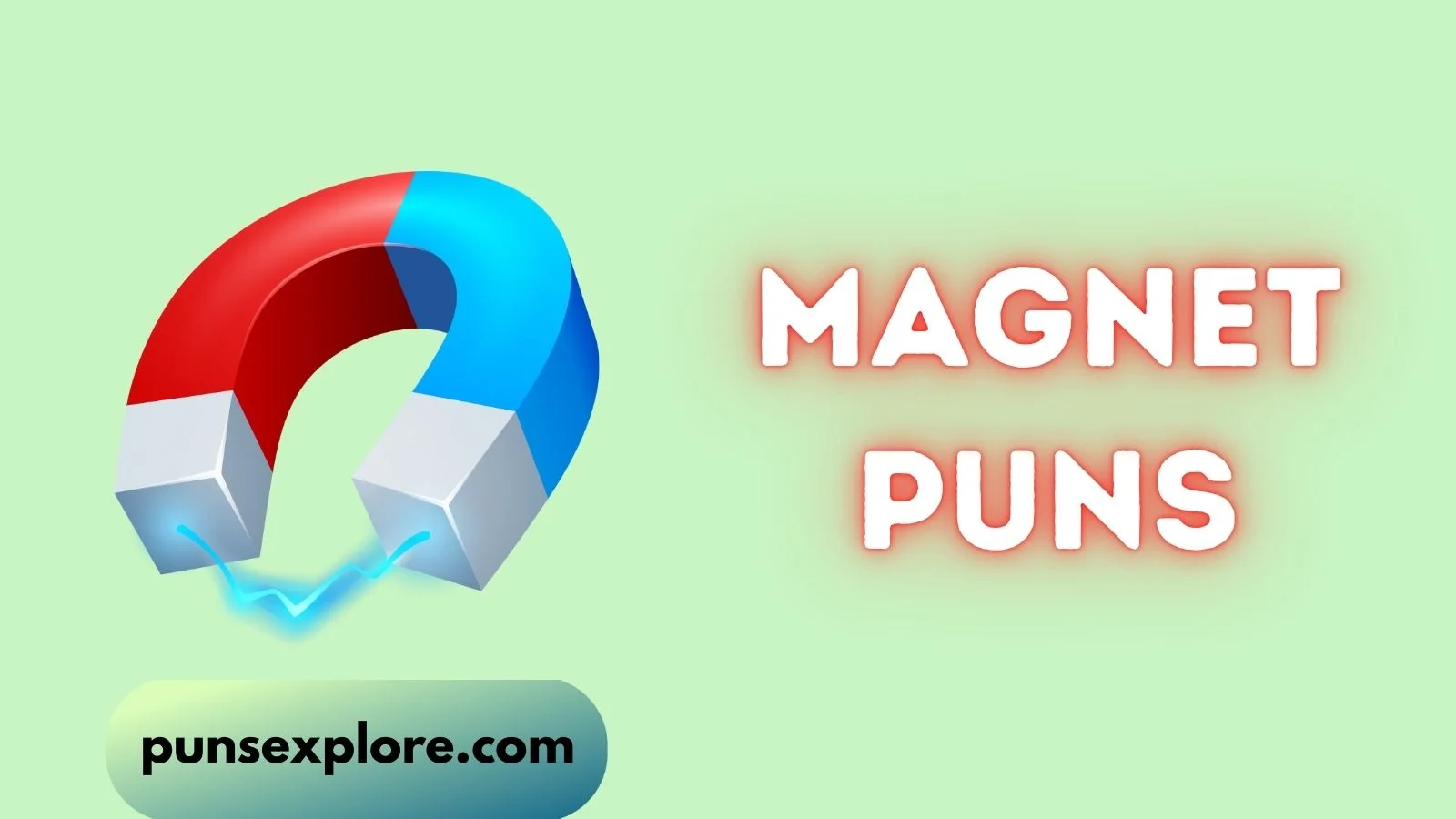 magnet puns