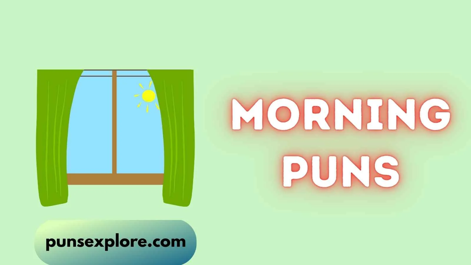 morning puns