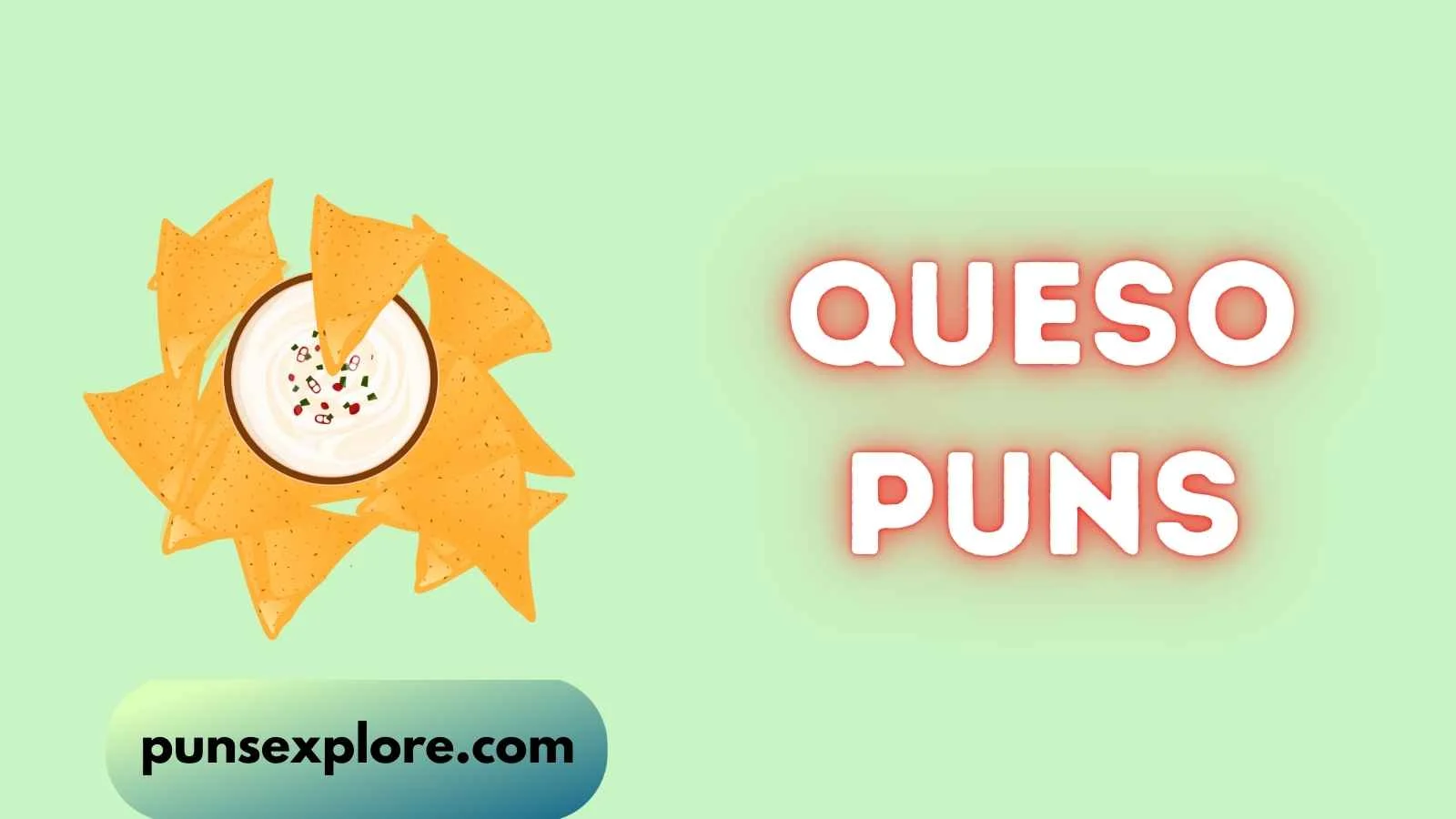 queso puns