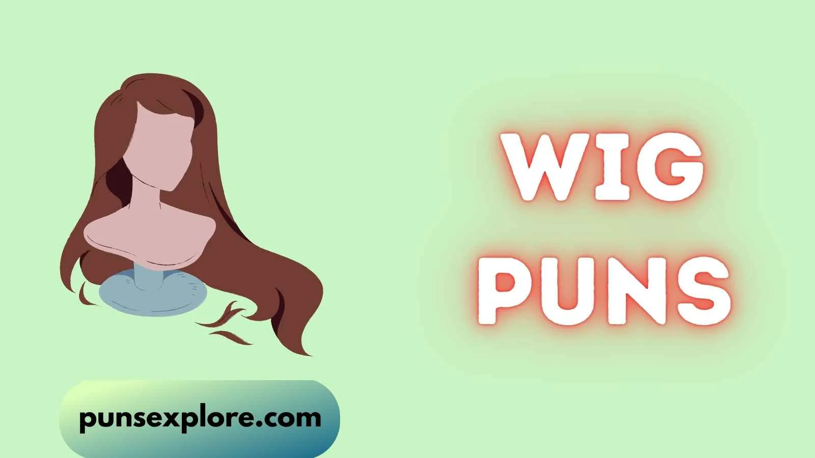 wig puns