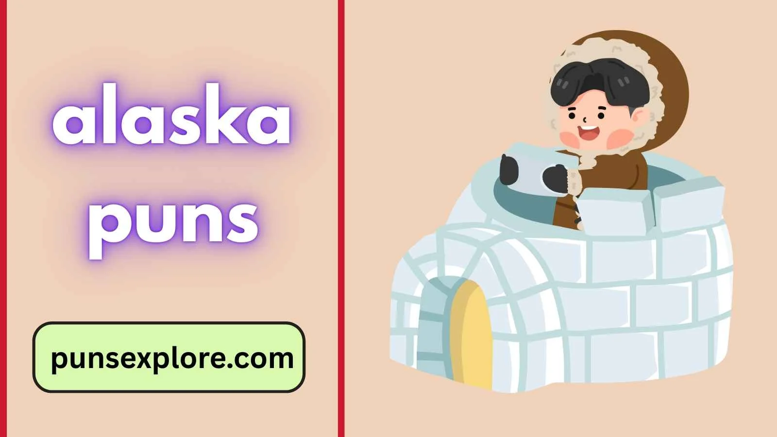 alaska puns