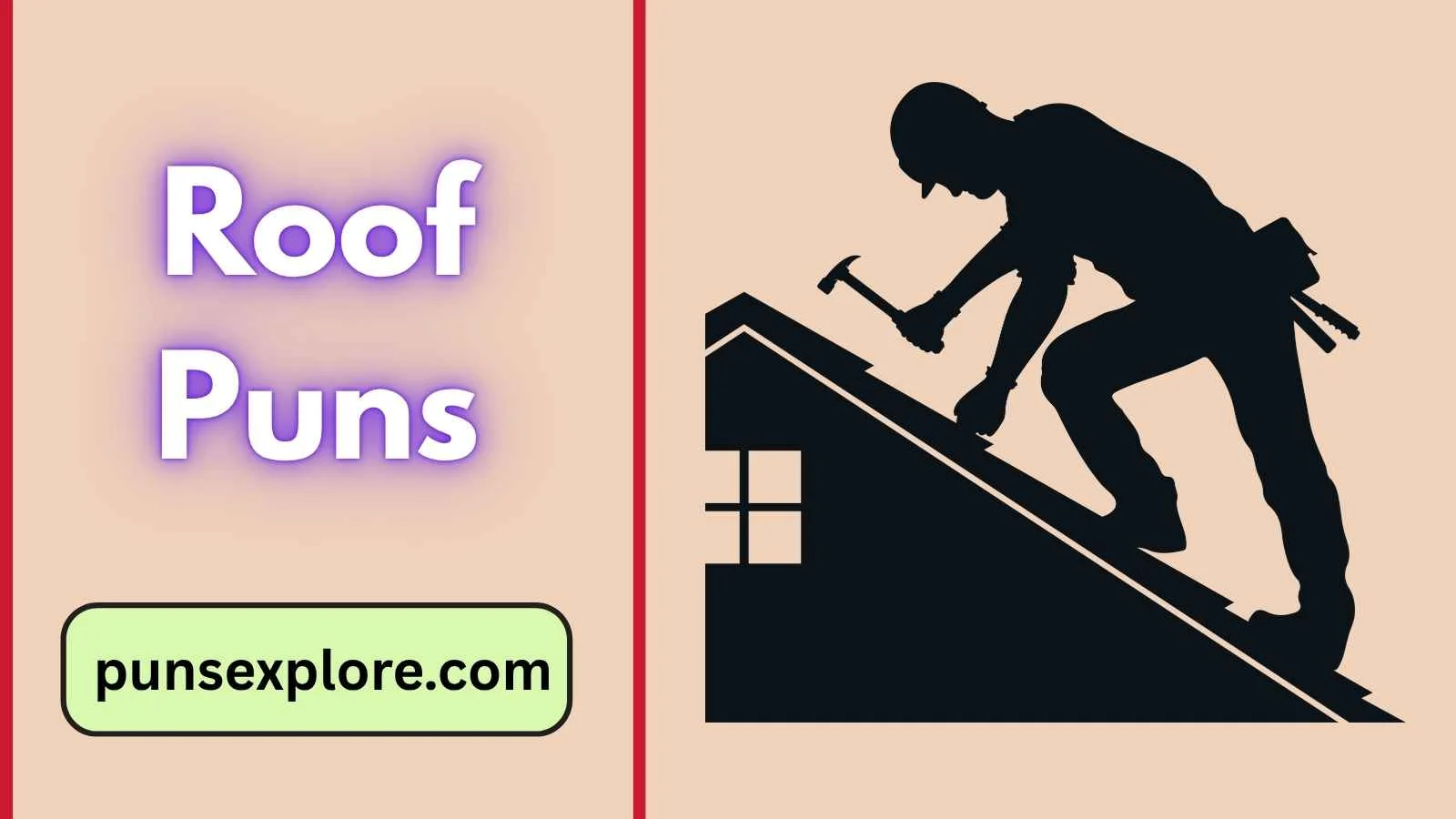Roof Puns