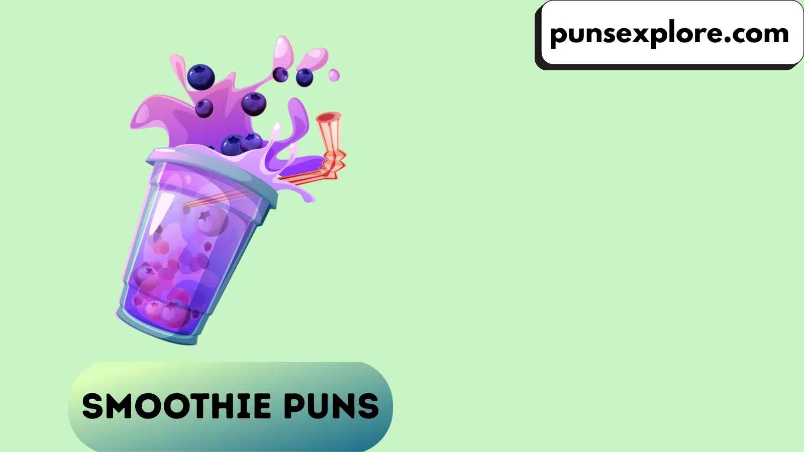 smoothie puns