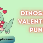 dinosaur valentines puns
